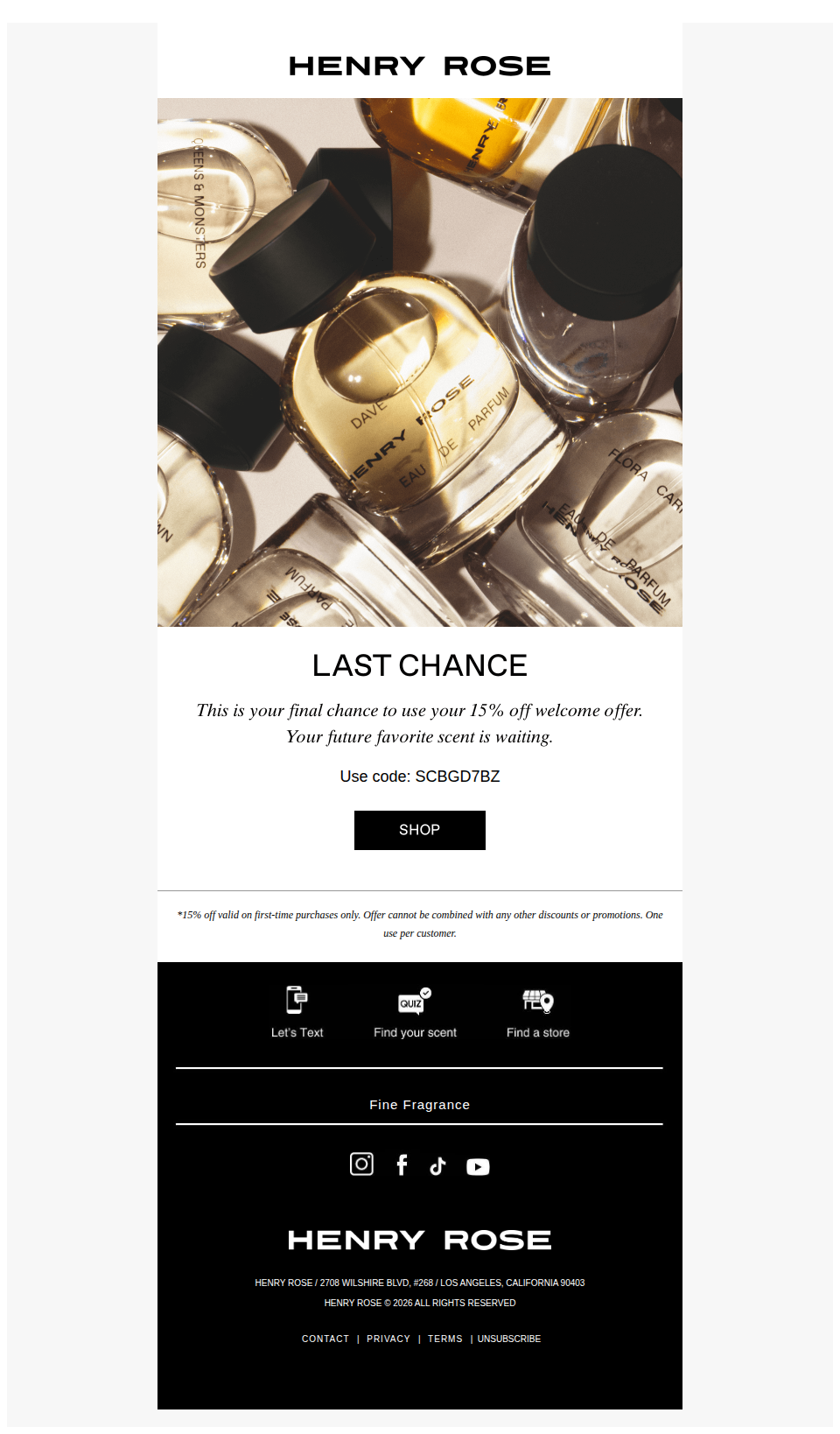 One last whiff of your welcome offer